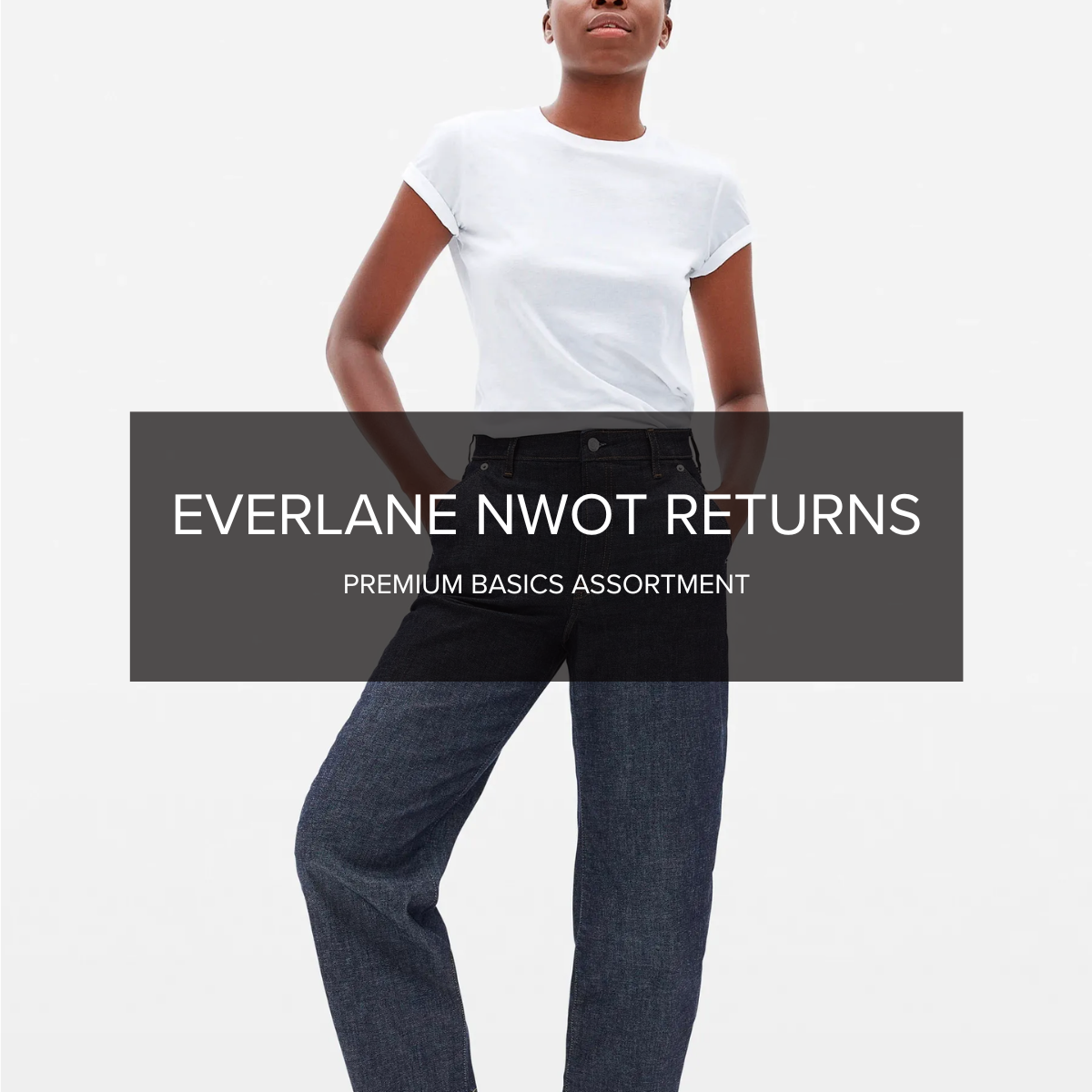 Everlane NWOT Returns - Premium Basics Assortment - NuSource