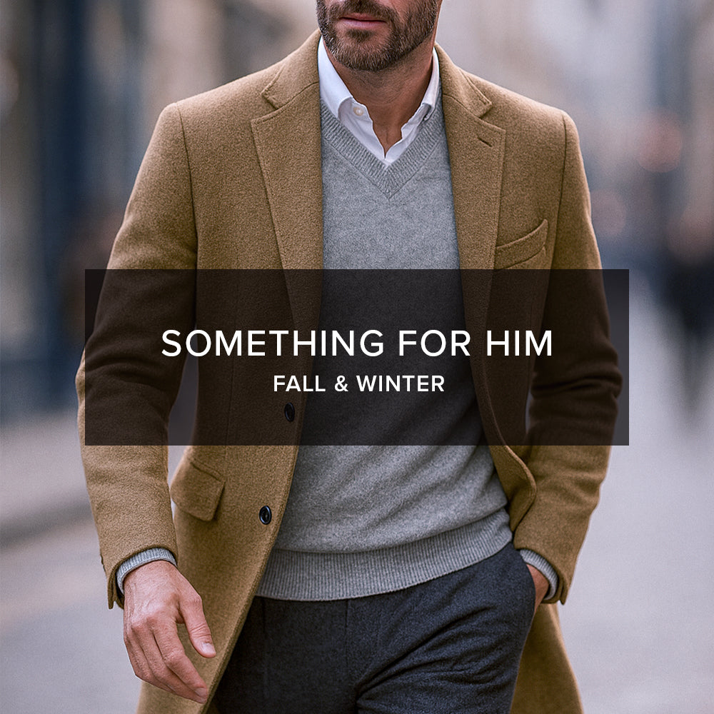 Something for him: Fall & Winter - NuSource