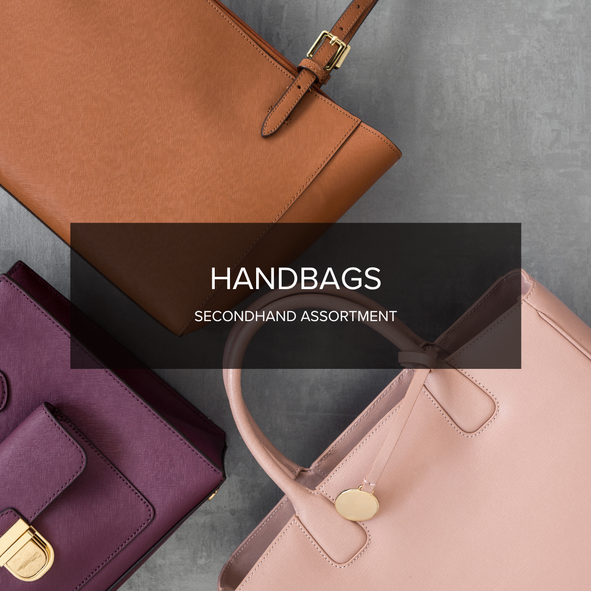 Handbag Assortment — Assorted Styles, Balanced Value