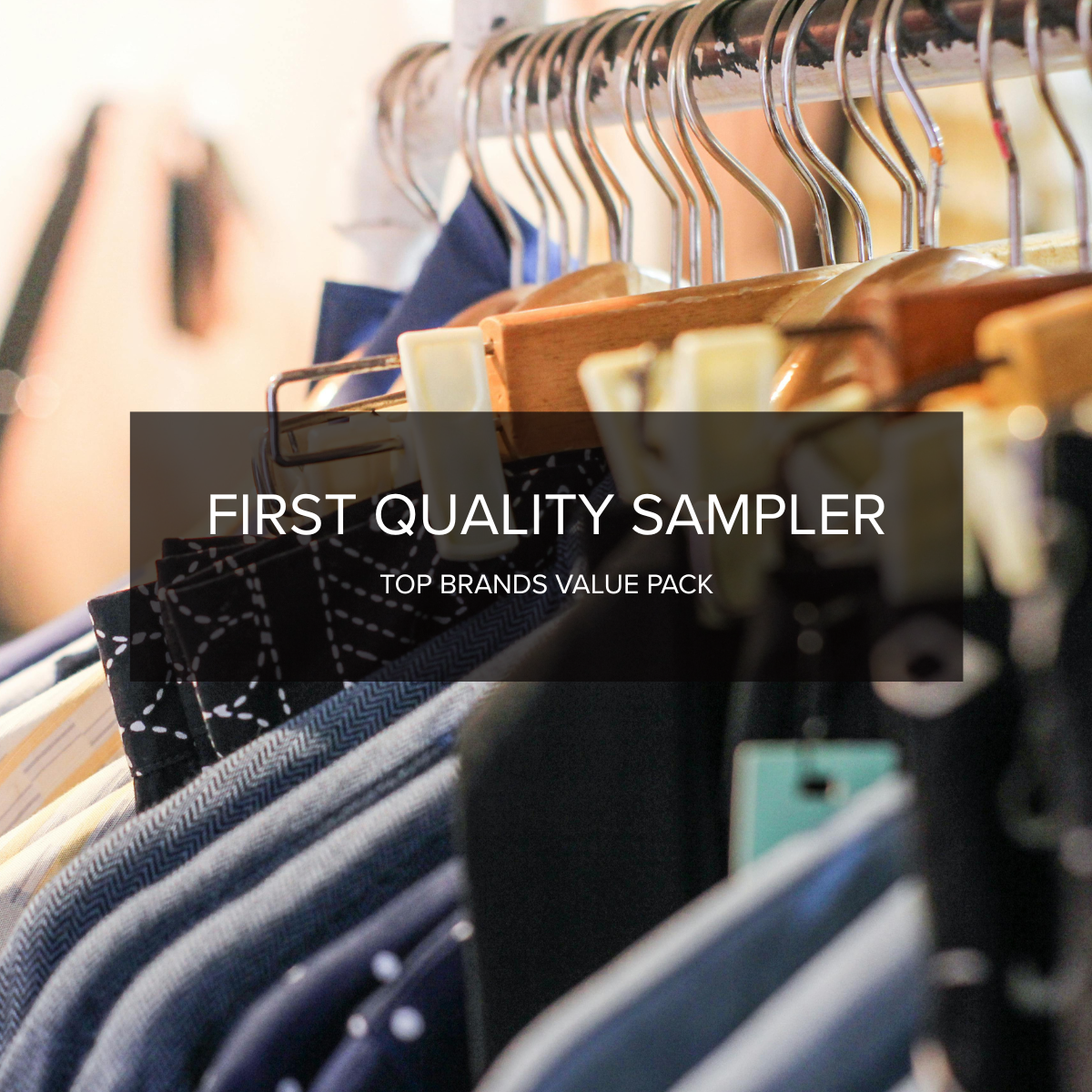 First Quality Sampler - Assorted NWT Brands