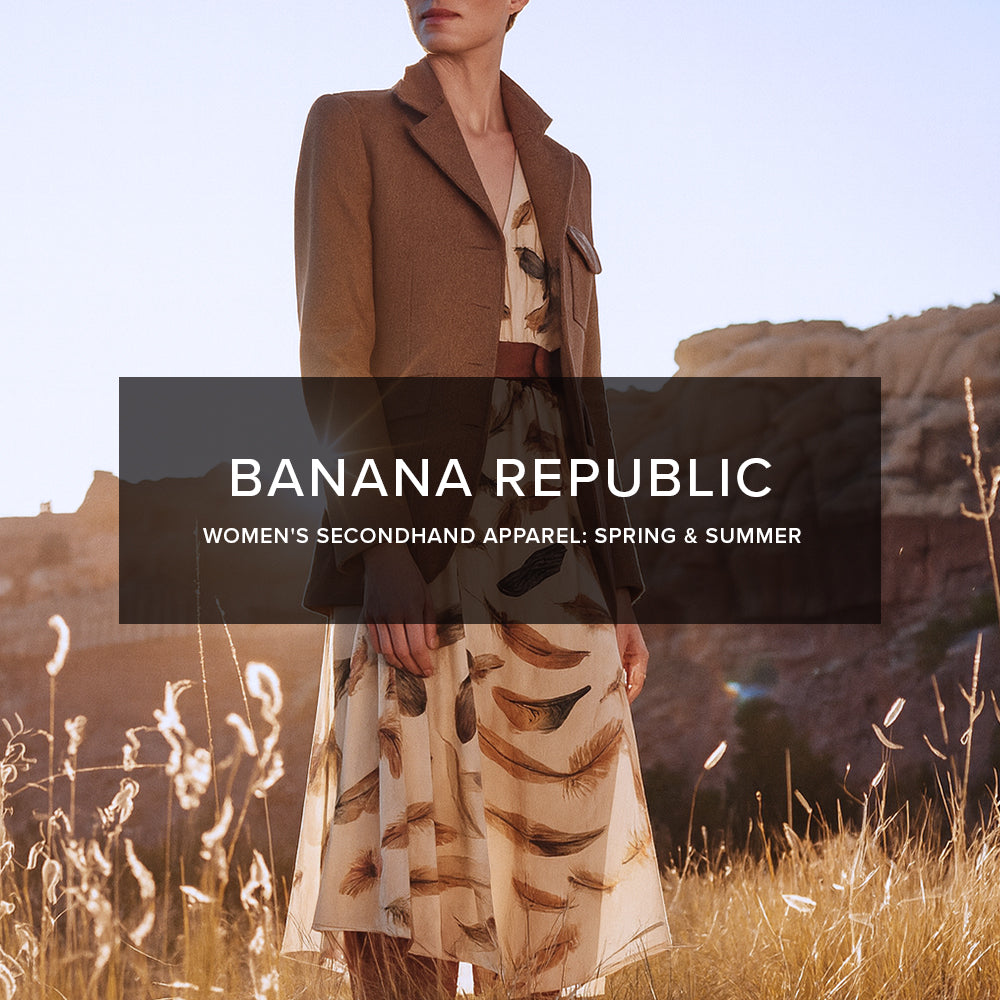 Banana Republic Women's Secondhand Apparel: Spring & Summer