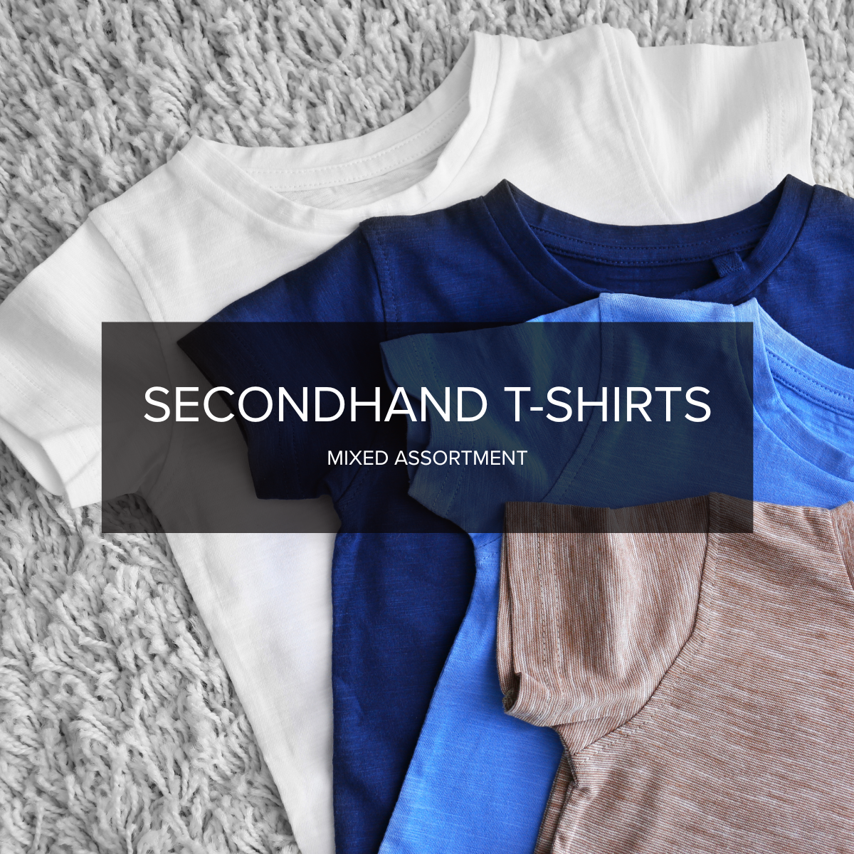 Secondhand T-Shirts — Mixed Condition - NuSource